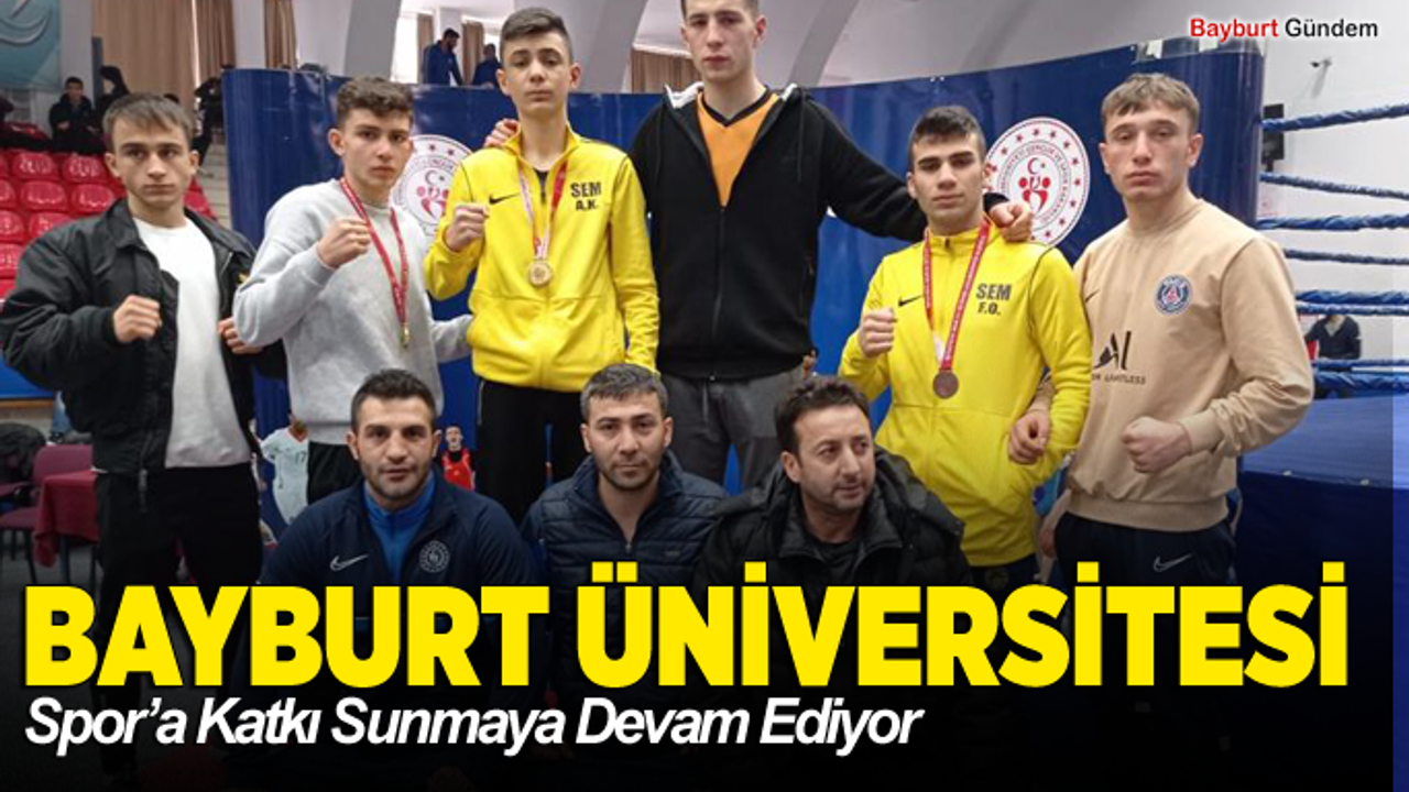 Bayburt Üniversitesi Spor’a Katkı Sunmaya Devam Ediyor
