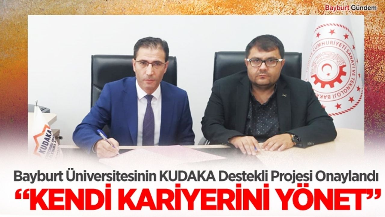Bayburt Üniversitesinin KUDAKA Destekli Projesi Onaylandı