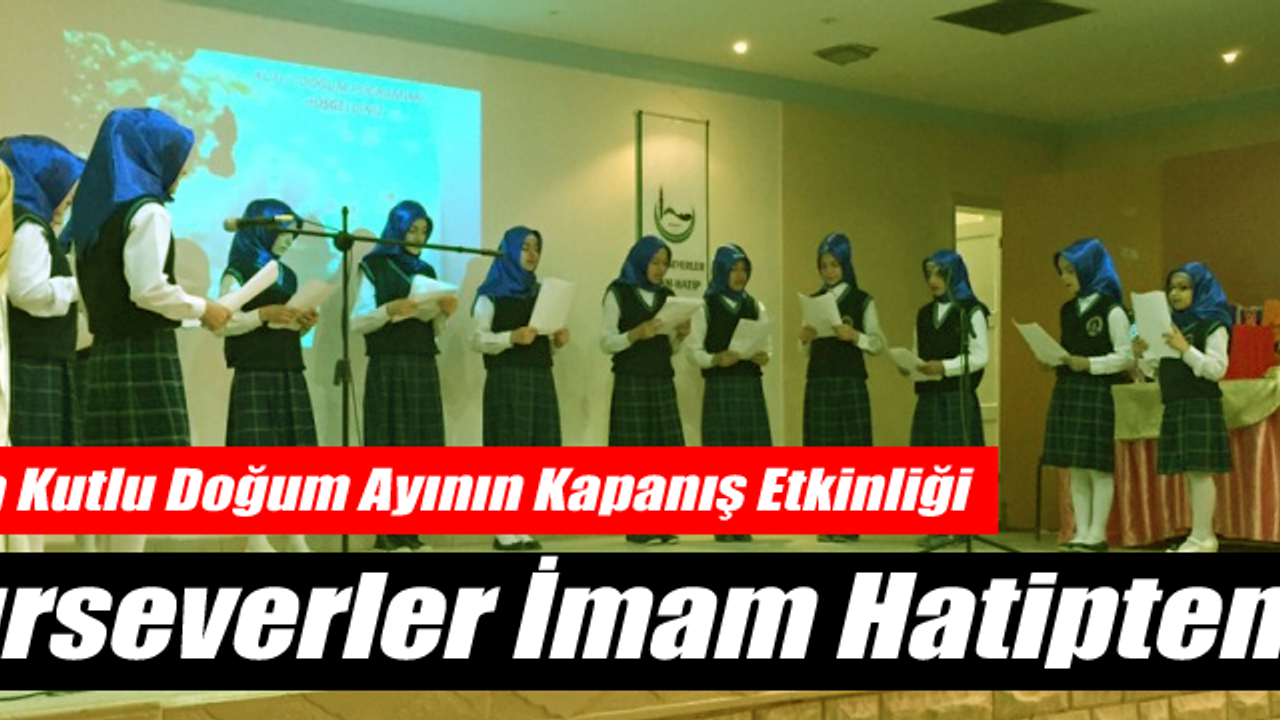 Bayburt’ta Kutlu Doğum Ayının Kapanış Etkinliği Hayırseverler İmam Hatipten…