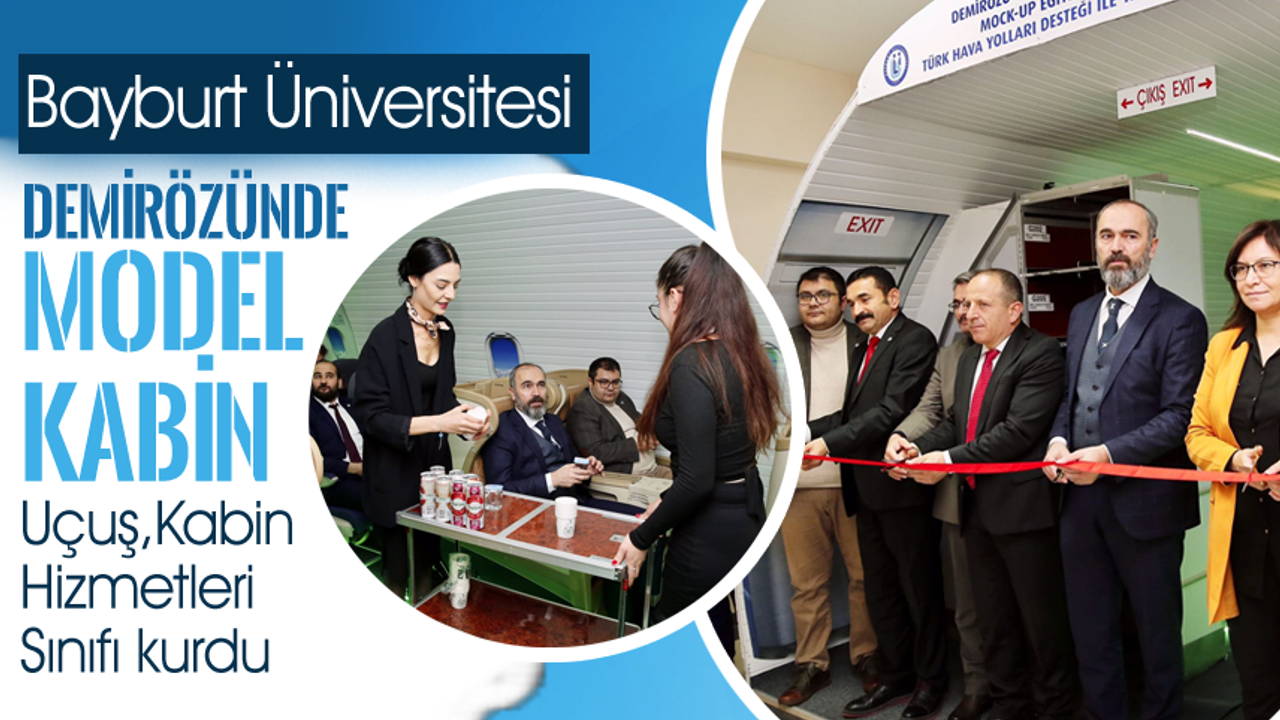 Bayburt Üniversitesi,Havacılık  bölümü için Kabin Hizmetleri sınıfı açtı