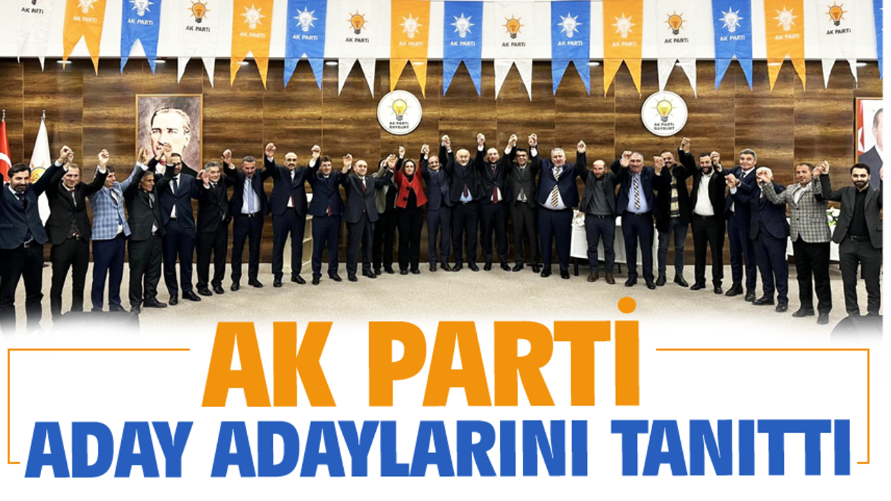 AK Parti Milletvekili aday adaylarını tanıttı