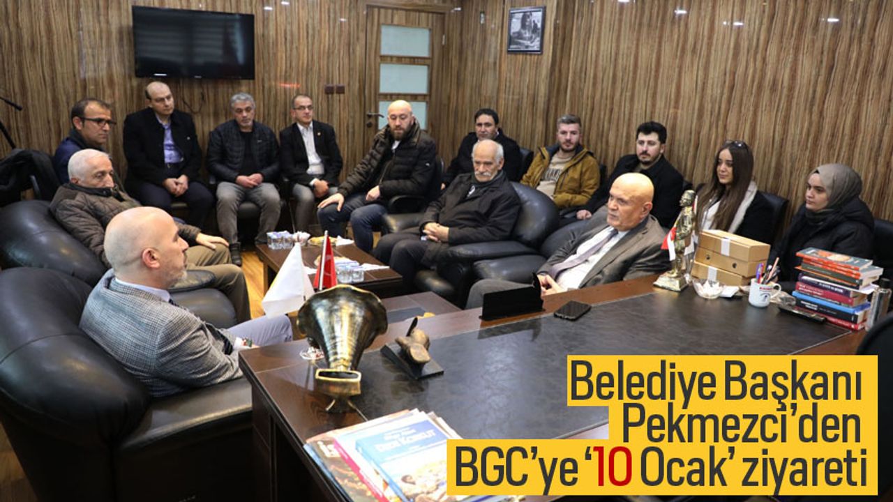 Belediye Başkanı Hükmü Pekmezci’den BGC’ye ‘10 Ocak’ ziyareti