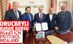 Oruçbeyli  Kur’an kursu inşaatı için protokol imzalandı