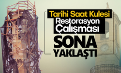 Tarihi Saat Kulesi Restorasyon çalışmaları bitme aşamasında.