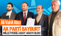 Ali Vahit Atıcı  AK Parti Bayburt milletvekili aday adayı oldu