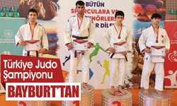 Türkiye Judo Şampiyonu Bayburt’tan