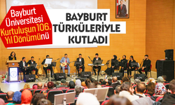 Bayburt Üniversitesi, Kurtuluşun 106. Yıl Dönümünü Bayburt Türküleriyle Kutladı