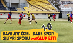 Bayburt özel idare spor Silivri sporu 1-0 mağlup etti