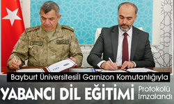Bayburt Üniversitesi ile İl Garnizon Komutanlığı Arasında Yabancı Dil Eğitim İş Birliği Protokolü İmzalandı
