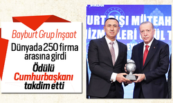 Bayburt Grup, Dünyanın En Büyük 250 Müteahhitlik firması arasına girdi