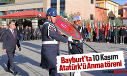 Mustafa Kemal Atatürk,10 Kasımda Bayburt'ta törenlerle anıldı.