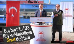 Bayburt'ta 193 köy ve mahalleye sıvat dağıtıldı