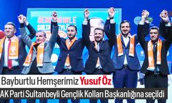 Bayburtlu Hemşerimiz Yusuf Öz Sultanbeyli Gençlik Kolları Başkanlığına seçildi