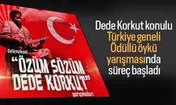 Dede Korkut konulu Türkiye geneli ödüllü öykü yarışmasında süreç başladı