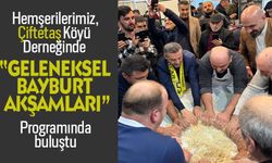 Hemşerilerimiz “Bayburt Akşamları”programında Çiftetaş Derneğinde buluştu