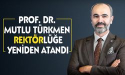 Prof. Dr. Mutlu Türkmen Bayburt Üniversitesi Rektörlüğüne yeniden atandı