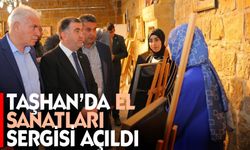 Taşhan’da el sanatları sergisinin açılışı yapıldı