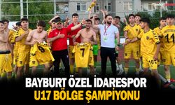 Bayburt Özel İdarespor U17 Bölge Şampiyonu