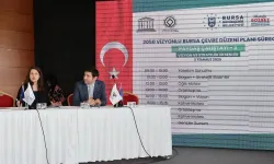 Bursa'nın 'Çevre Düzeni Planı' ortak akılla şekilleniyor