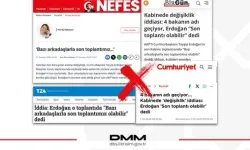 DMM'den "Erdoğan’ın Kabine açıklaması" iddiasına yalanlama