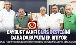 Bayburt Vakfı burs desteğini daha da büyütmek istiyor