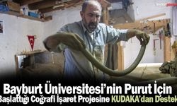 Bayburt Üniversitesi’nin Purut İçin Başlattığı Coğrafi İşaret Projesine KUDAKA’dan Destek