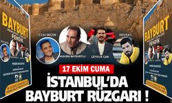 İstanbul’da Bayburt Memleket Günleri başlıyor
