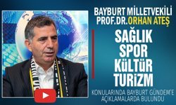 Bayburt Milletvekili Ateş, Bayburt’ta yapılan çalışmaları ve Projeleri anlattı.