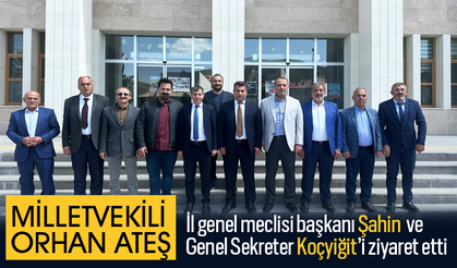 Vekil Ateş,İl genel meclisi başkanı Şahin  ve Genel Sekreter Koçyiğit’i ziyaret etti