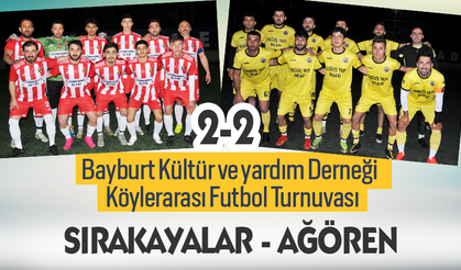 Bayburt Köylerarası Futbol Turnuvasında Ağören –Sırakayalar karşılaşması