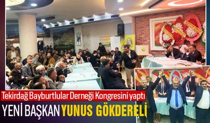 Tekirdağ Bayburtlular Derneğinin  yeni Başkanı Yunus Gökdereli oldu