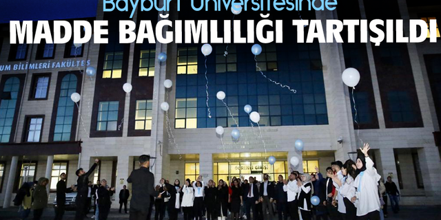 Bayburt Üniversitesinde Gençler Madde bağımlılığını tartıştı