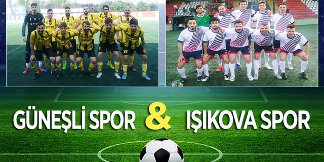 Bayburt Köyler arası futbol turnuvası,Güneşli,Işıkova  maçı