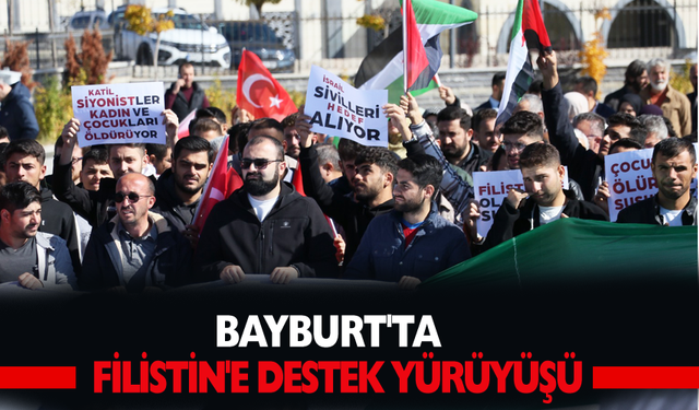 Bayburt'ta Filistin’e destek yürüyüşü