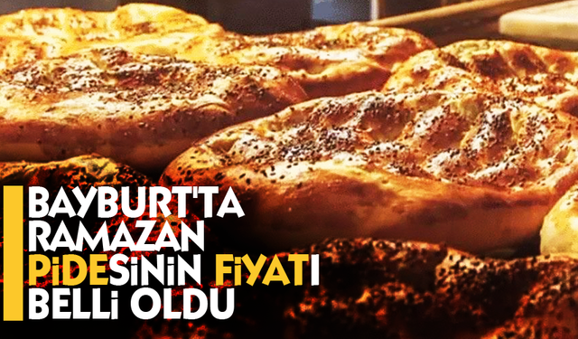 Ramazan pidesinin fiyatı belli oldu