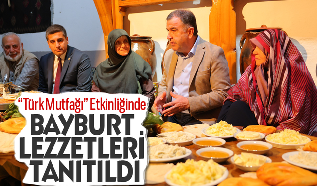 Bayburt'un mutfağı ve yemekleri tanıtıldı