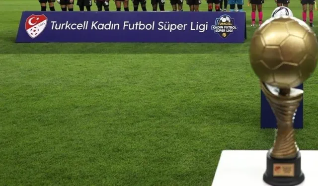 Türkiye Kadın Futbol Süper Ligi bugün başlıyor