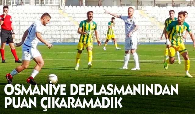 Bayburt Özel İdarespor Osmaniye deplasmanından  puansız döndü