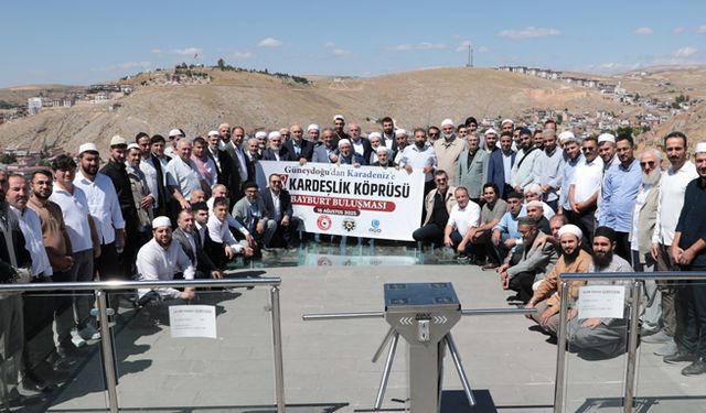 Güneydoğu’dan Karadeniz’e 18. kardeşlik köprüsü