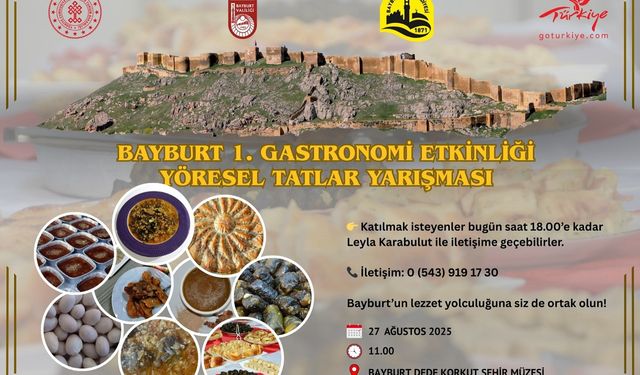 Ünlü Şefler Bayburt Mutfağı etikliğine katılıyor