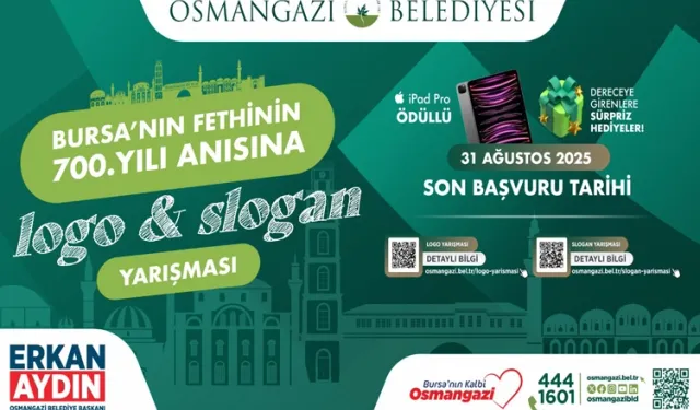 Bursa'da fethin 700’üncü yılına özel Osmangazi'den logo ve slogan yarışması
