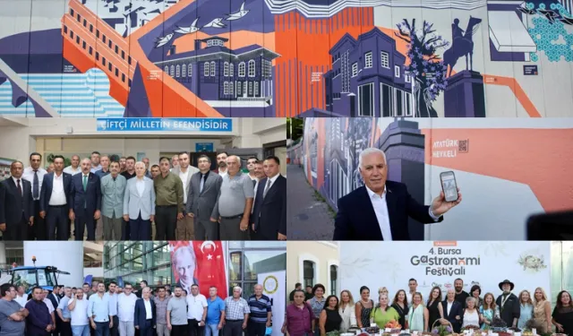 Bursa’da neler oluyor? Ulaşım, turizm, tarım…