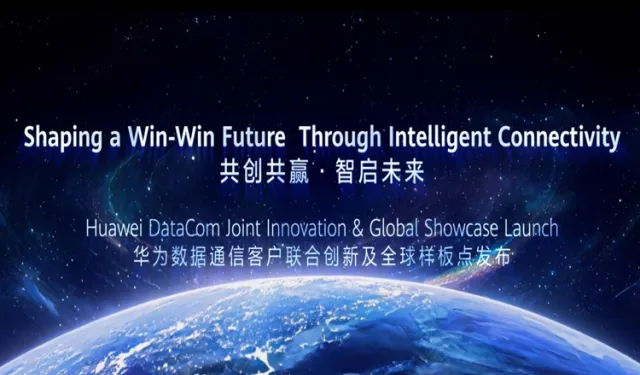 Huawei ve sektörün öncülerinden, veri iletişiminde dijital ve akıllı dönüşüme 30'dan fazla küresel karşılaştırma örneği