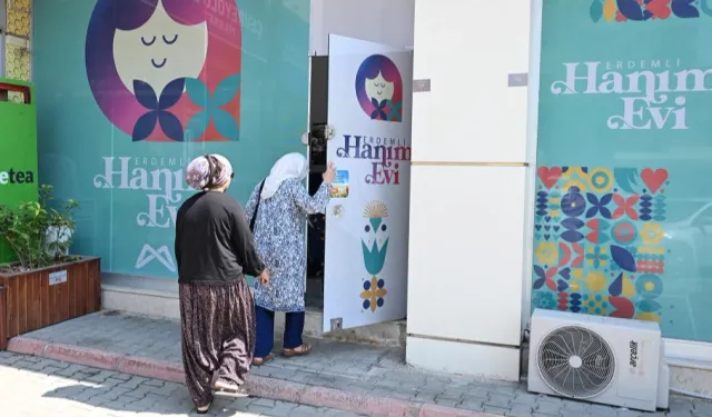 Mersin Erdemli Hanım Evi kadınların yeni buluşma noktası oldu