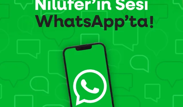 Nilüfer Belediyesi WhatsApp kanalı yayında