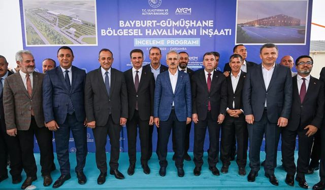 Bakan Uraloğlu Bayburt havalimanı inşaatını inceledi