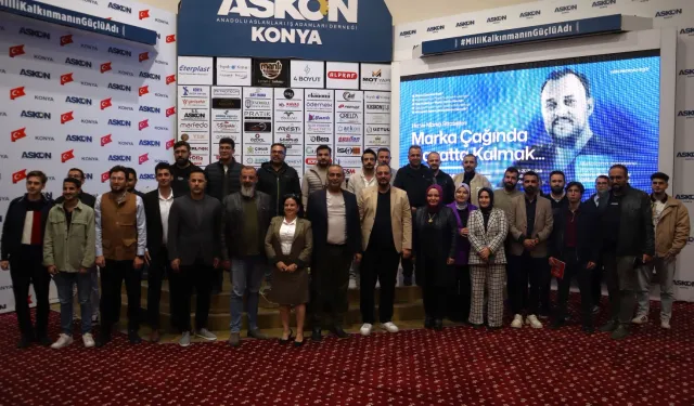 ASKON Konya’da markalaşma masaya yatırıldı
