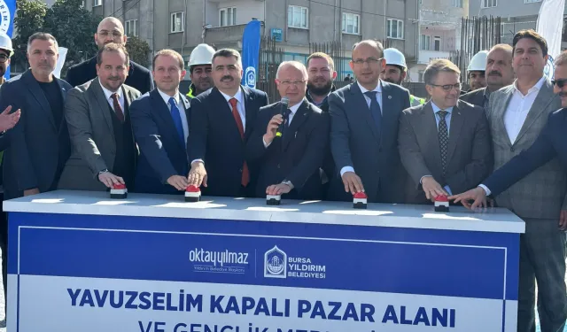 Bursa Yıldırım’a dev yatırım... Yavuzselim Kapalı Pazar Alanı ve Gençlik Merkezi’nin temeli atıldı