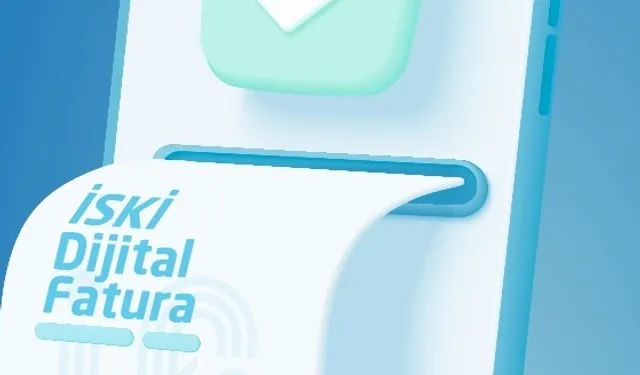 İSKİ’den 'kendi faturanı kendin oluştur' uygulaması