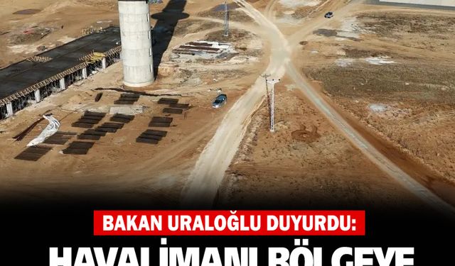 Bayburt-Gümüşhane Havalimanı bölgeye yeni bir boyut katacak